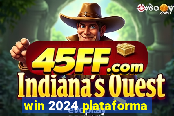 win 2024 plataforma